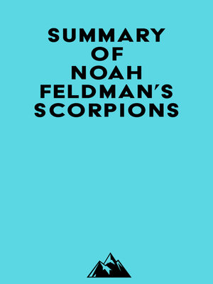 cover image of Summary of Noah Feldman's Scorpions
